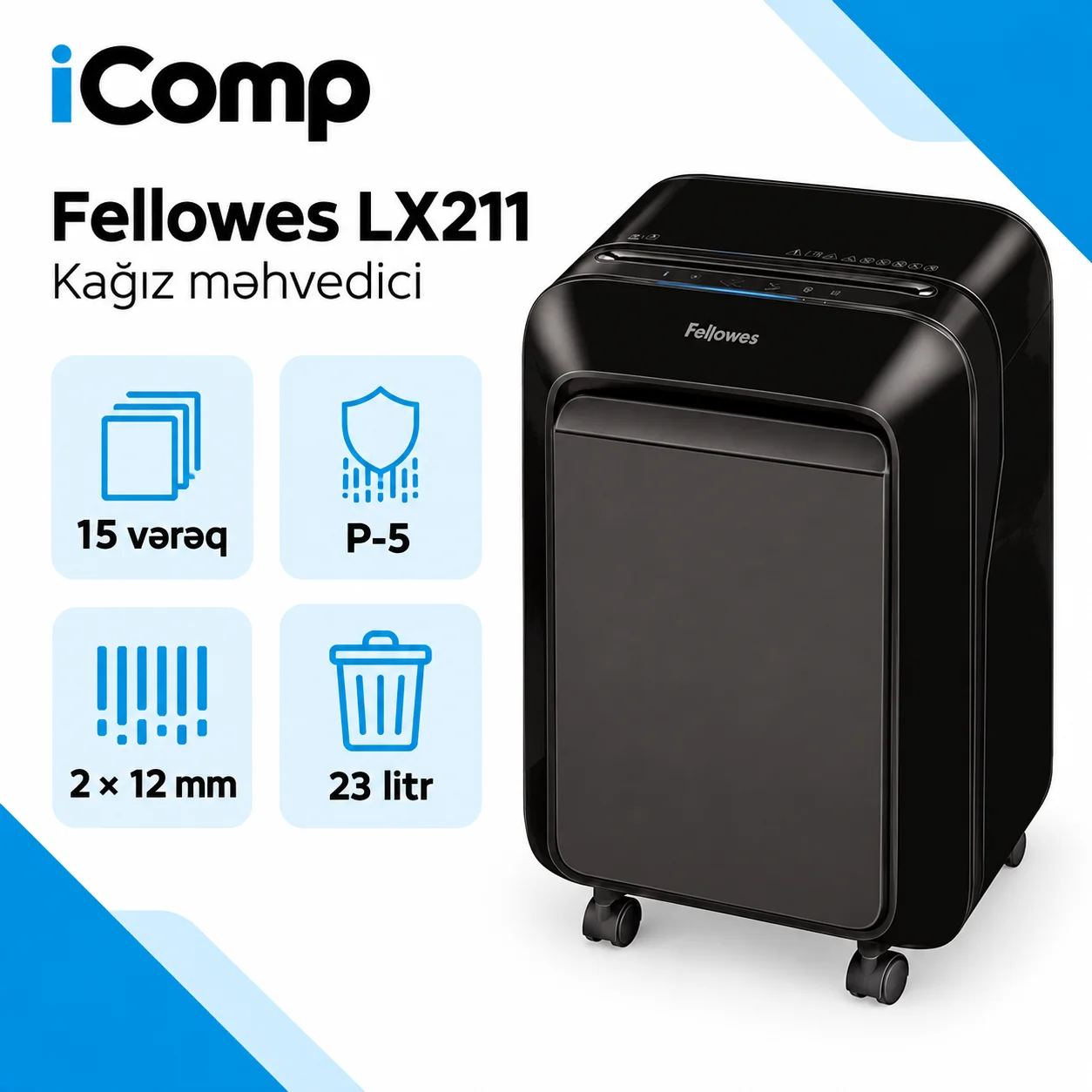Fellowes LX211 Kagiz mehvedici